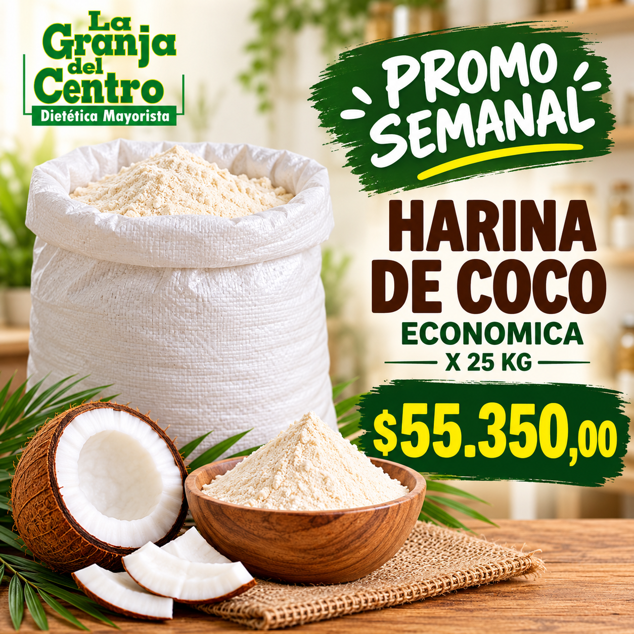 Ofertas y Promociones HARINA DE COCO ECONOMICA X 25 KG promo semanal
